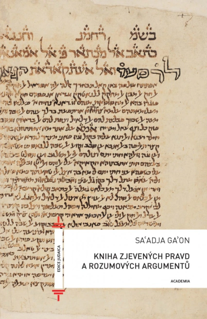 Kniha zjevených pravd a rozumových argumentů Academia Kniha zjevených pravd a rozumových argumentů Academia