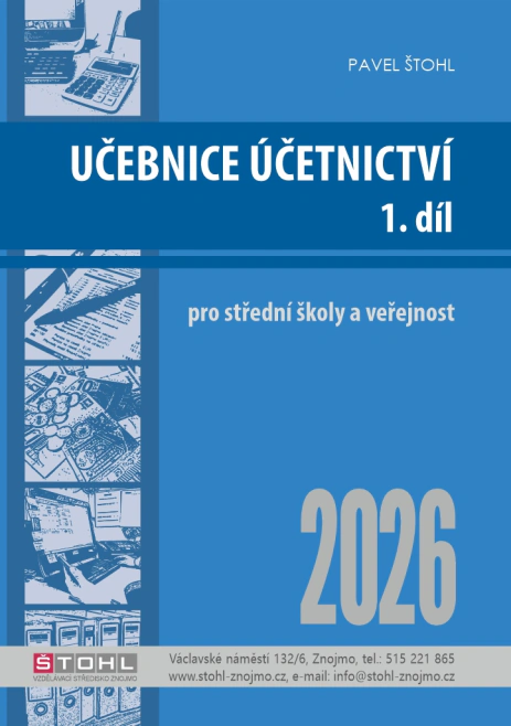 Učebnice Účetnictví 2026 - 1. díl Štohl - Vzdělávací středisko Znojmo