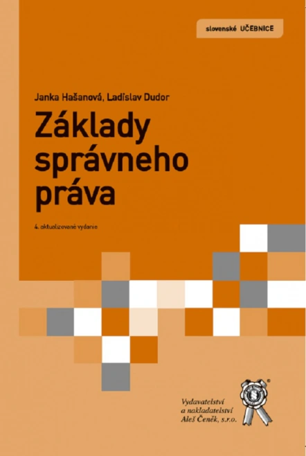 Základy správneho práva Aleš Čeněk s.r.o.
