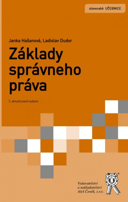 Základy správneho práva Aleš Čeněk s.r.o.