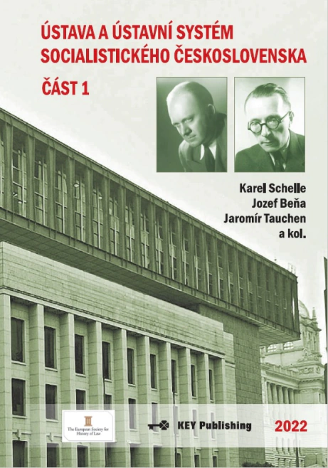 Ústava a ústavní systém socialistického Československa 2. díly KEY Publishing