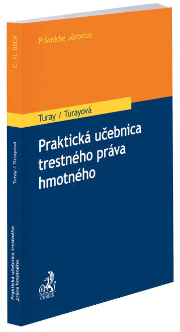 Praktická učebnica trestného práva hmotného C.H.Beck Praktická učebnica trestného práva hmotného C.H.Beck
