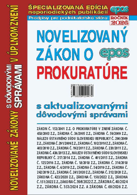 Novelizovaný zákon o prokuratúre 11/2026 Epos Novelizovaný zákon o prokuratúre 11/2026 Epos