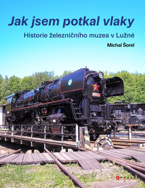 Jak jsem potkal vlaky Computer Press