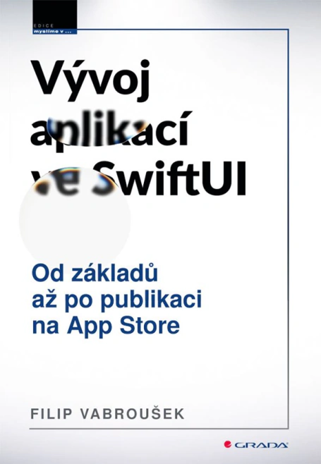 Vývoj aplikací ve SwiftUI Grada