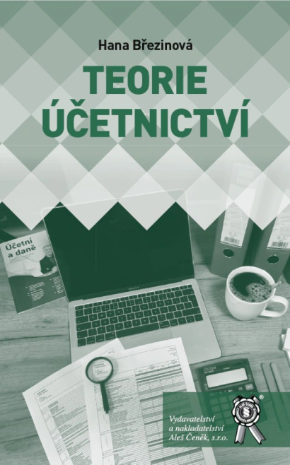 Teorie účetnictví Aleš Čeněk s.r.o. Teorie účetnictví Aleš Čeněk s.r.o.