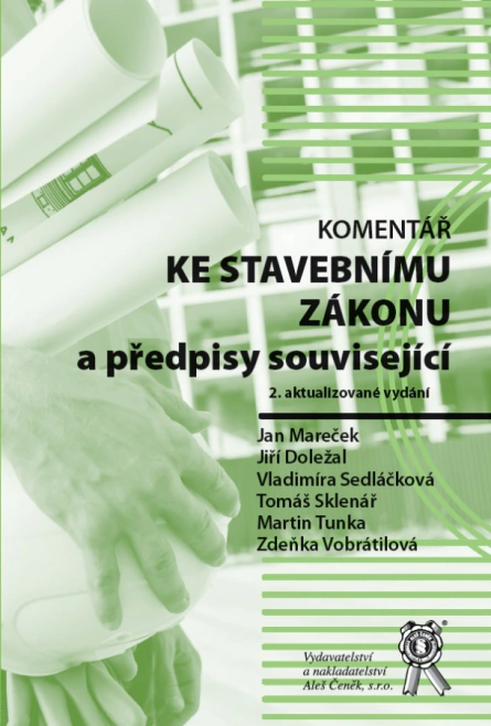 Komentář ke stavebnímu zákonu a předpisy související Aleš Čeněk s.r.o.