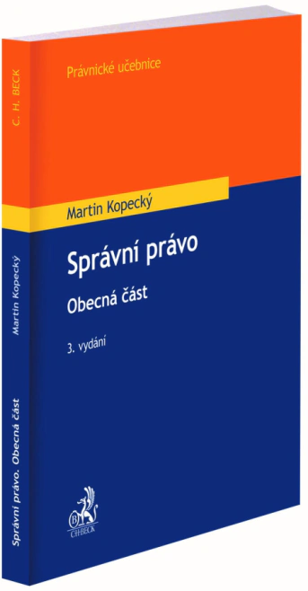 Správní právo. Obecná část C.H.Beck Správní právo. Obecná část C.H.Beck