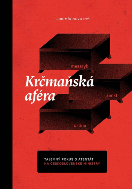 Krčmaňská aféra tajemný pokus o atentát na československé komunisty Univerzita Palackého v Olomouci