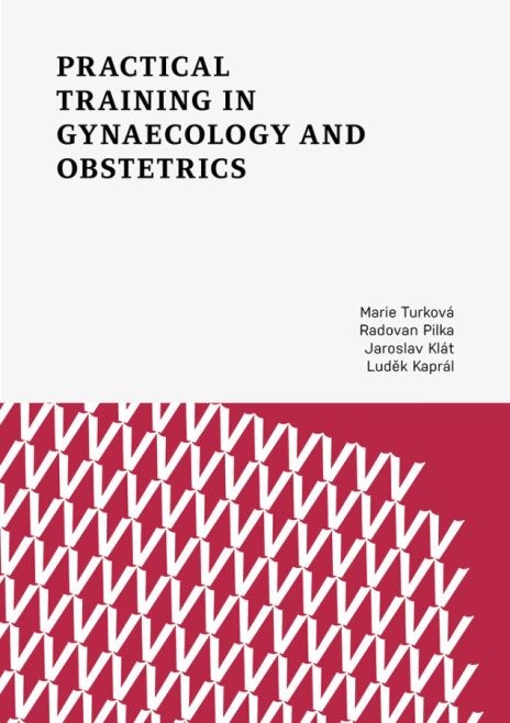 Practical training in gynaecology and obstetrics Univerzita Palackého v Olomouci