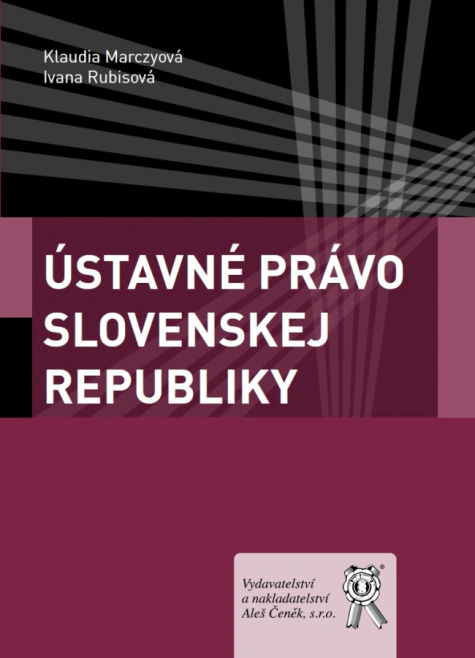 Ústavné právo Slovenskej republiky Aleš Čeněk s.r.o.