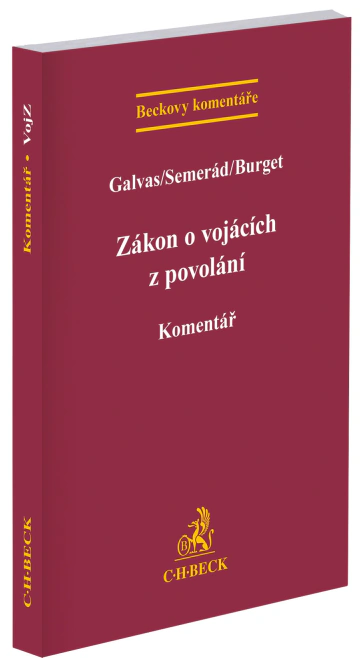 Zákon o vojácích z povolání. Komentář C.H.Beck