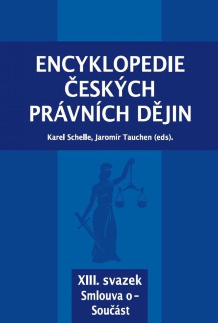 Encyklopedie českých právních dějin, XIII. svazek Smlouva o - Součást Key publishing, Aleš Čeněk, s.r.o.