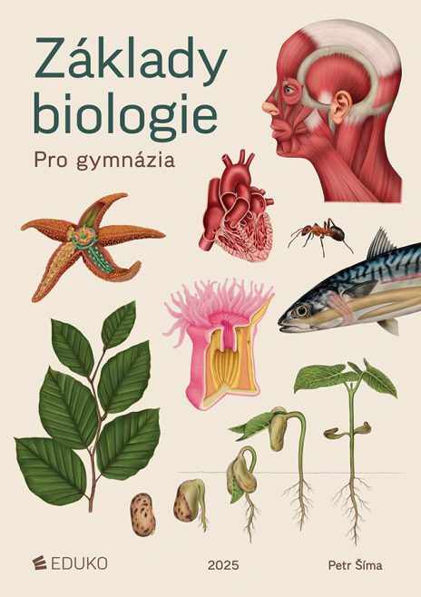 Základy biologie pro gymnázia 2., doplněné vydání Eduko