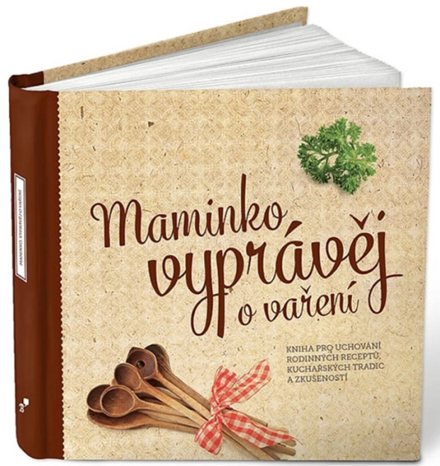 Maminko, vyprávěj o vaření, Kniha pro uchování rodinných receptů Babičkářství