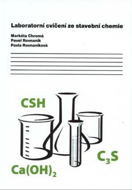 Laboratorní cvičení ze stavební chemie, 2. vydání Akademické nakladatelství CERM