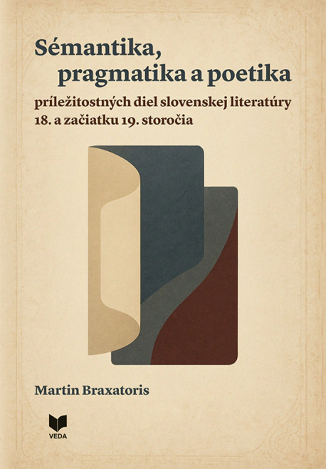 Sémantika, pragmatika a poetika príležitostných.. VEDA