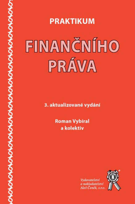 Praktikum finančního práva Aleš Čeněk s.r.o.
