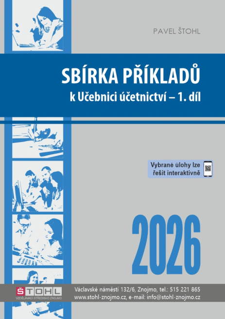 Sbírka příkladů k učebnici Účetnictví 2026 - 1. díl Štohl - Vzdělávací středisko Znojmo