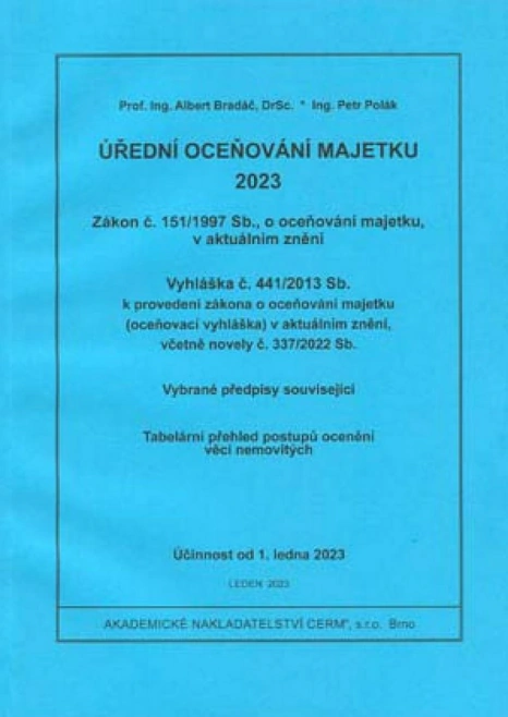 Úřední oceňování majetku 2023 - Číslo novely vyhlášky: 337/2022 Sb Akademické nakladatelství CERM