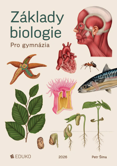 Základy biologie pro gymnázia 3. vyd Eduko Základy biologie pro gymnázia 3. vyd Eduko