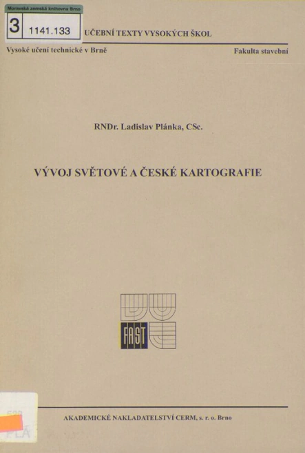 Vývoj světové a české kartografie Akademické nakladatelství CERM