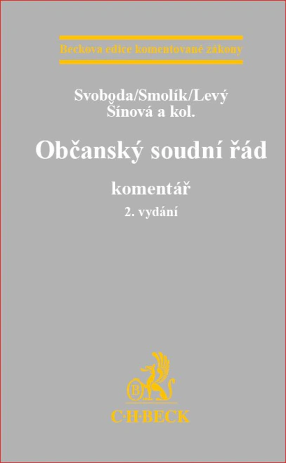 Občanský soudní řád. Komentář C.H.Beck Občanský soudní řád. Komentář C.H.Beck