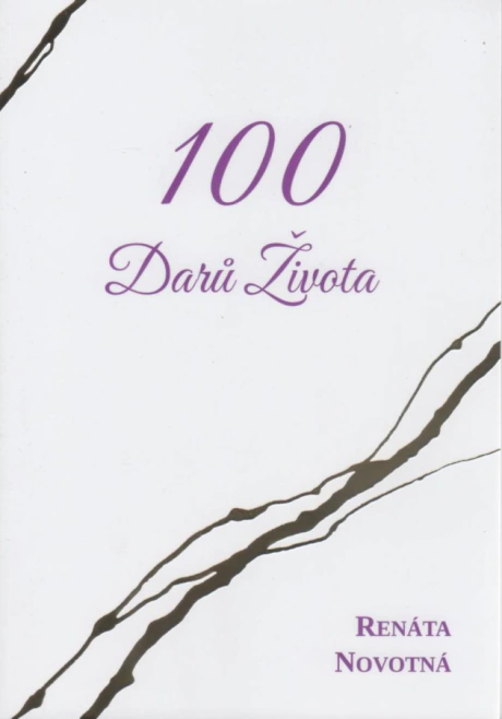 100 Darů Života Novotná Renáta