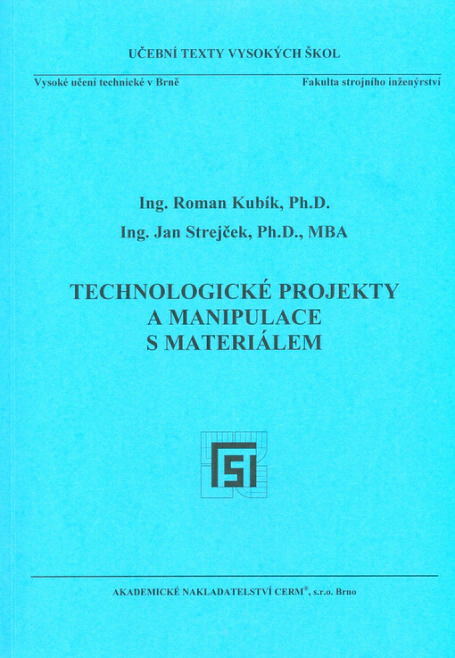 Technologické projekty a manipulace s materiálem Akademické nakladatelství CERM
