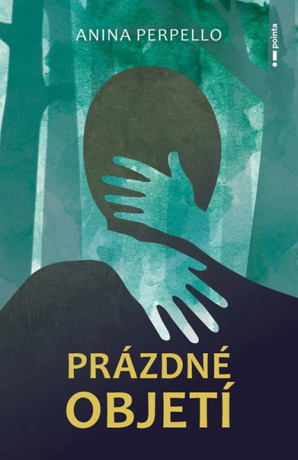 Prázdné objetí Pointa Prázdné objetí Pointa