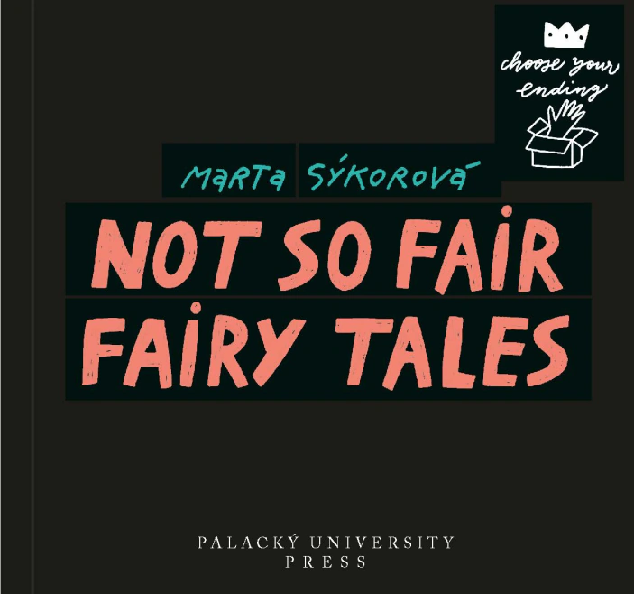 Not So Fair Fairy Tales Univerzita Palackého v Olomouci Not So Fair Fairy Tales Univerzita Palackého v Olomouci