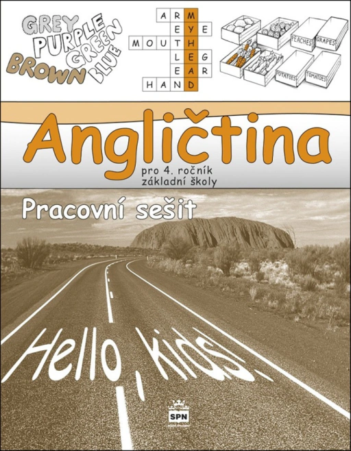 Angličtina pro 4.ročník základní školy Pracovní sešit SPN - pedagogické nakladatelství