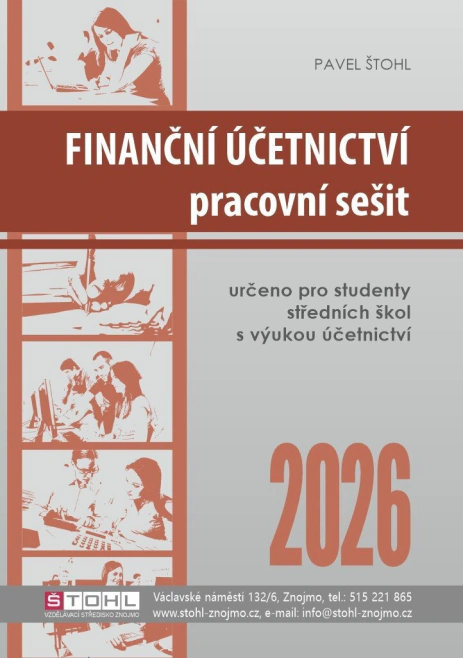 Finanční účetnictví - pracovní sešit Štohl - Vzdělávací středisko Znojmo