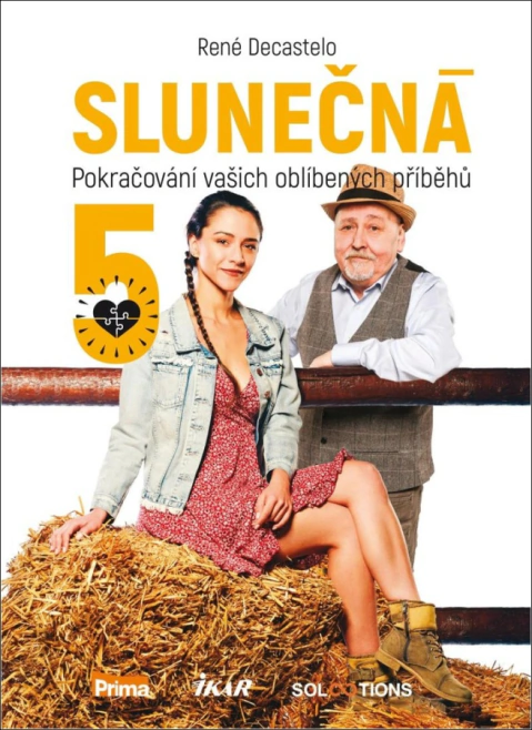 Slunečná 5 - Pokračování vašich oblíbených příběhů IKAR