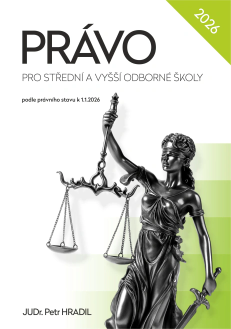 Právo. Pro střední a vyšší odborné školy podle právního stavu k 1.1.2026 JUDr. Petr Hradil