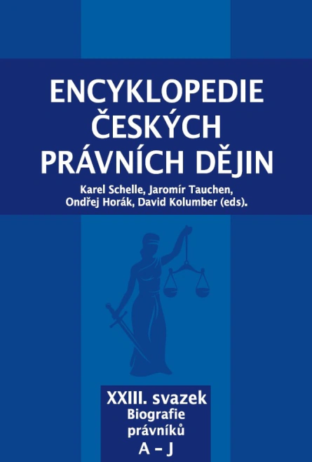 Encyklopedie českých právních dějin, XXIII. svazek Biografie právníků A-J Key publishing, Aleš Čeněk, s.r.o.