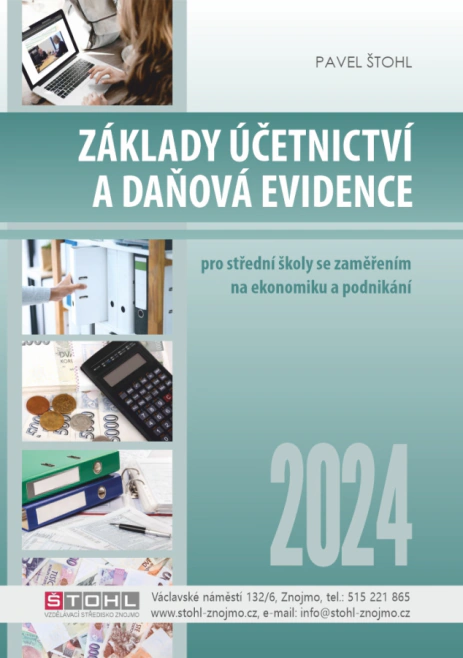 Základy účetnictví a daňová evidence 2026 Štohl - Vzdělávací středisko Znojmo Základy účetnictví a daňová evidence 2026 Štohl - Vzdělávací středisko Znojmo