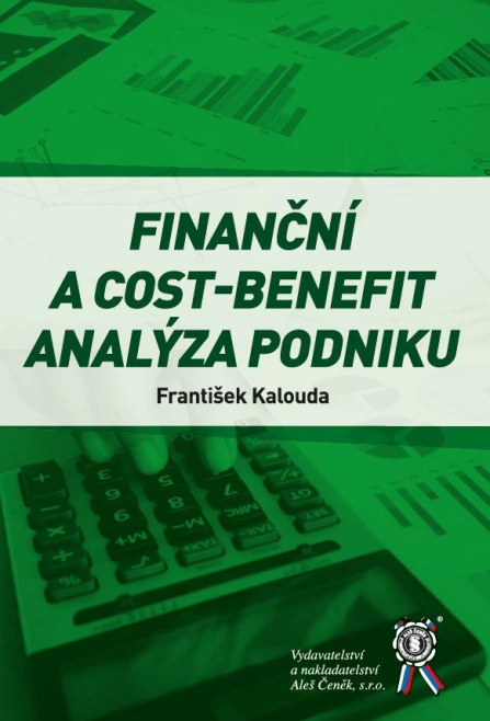 Finanční a cost-benefit analýza podniku Aleš Čeněk s.r.o.