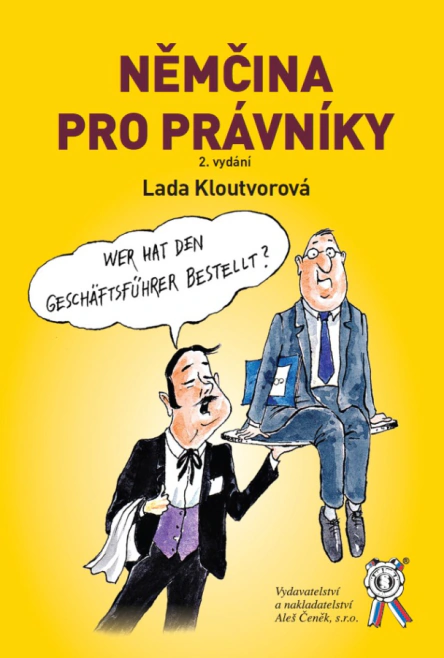 Němčina pro právníky Aleš Čeněk s.r.o. Němčina pro právníky Aleš Čeněk s.r.o.