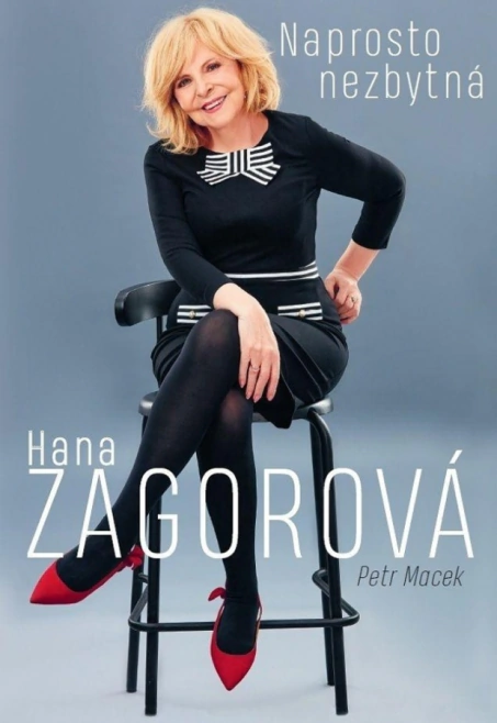 Naprosto nezbytná Hana Zagorová Czech News Center Naprosto nezbytná Hana Zagorová Czech News Center