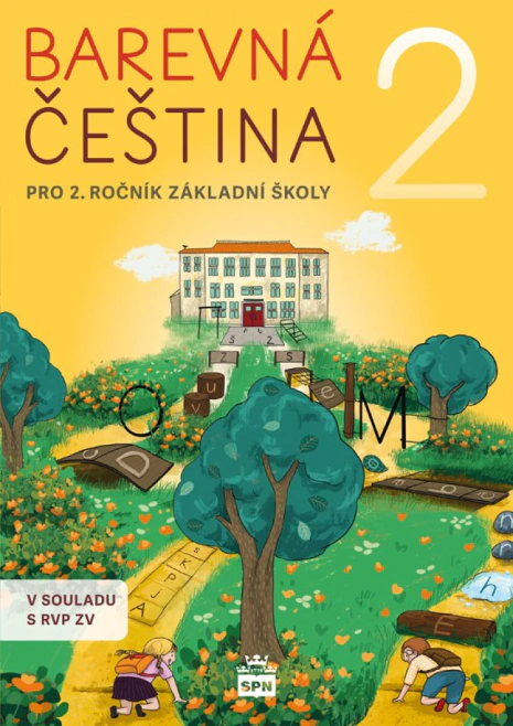 Barevná čeština 2, pro 2.ročník základní školy SPN - pedagogické nakladatelství