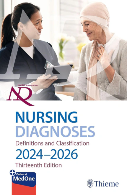 NANDA-I International Nursing Diagnoses: Definitions & Classification, 2024-2026 Thieme