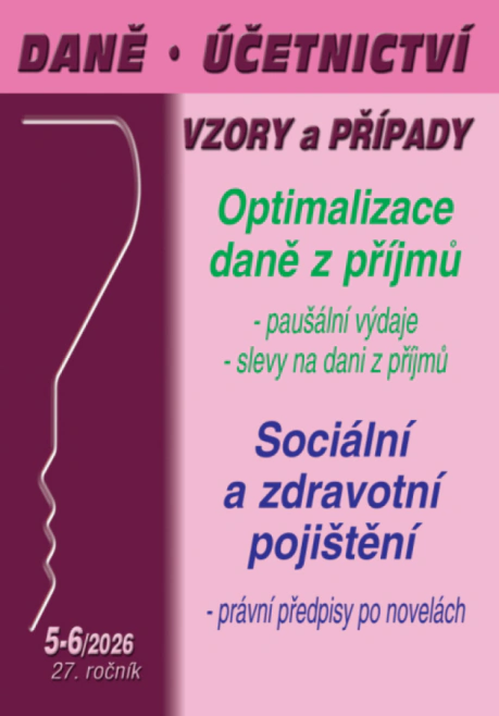 DÚVaP 5-6/2026 Optimalizace daně, Pojištění – zdravotní, sociální, nemocenské Poradce s.r.o.