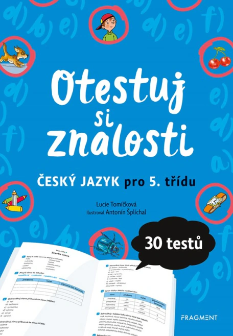 Otestuj si znalosti – Český jazyk pro 5. třídu Fragment