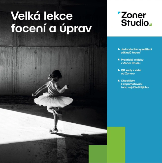 Velká lekce focení a úprav - Zoner Studio ZONER software Velká lekce focení a úprav - Zoner Studio ZONER software