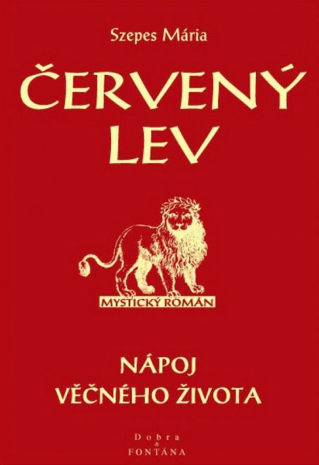 Červený lev. Nápoj věčného života Fontána Červený lev. Nápoj věčného života Fontána