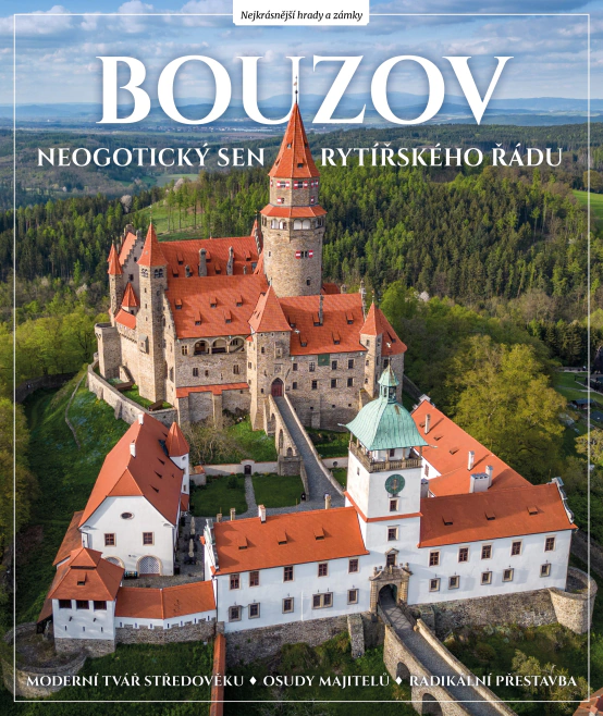 Bouzov. Neogotický sen rytířského řádu Extra Publishing