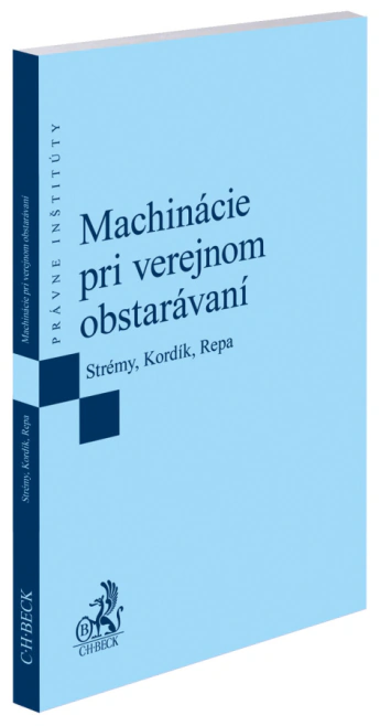 Machinácie pri verejnom obstarávaní C.H.Beck Machinácie pri verejnom obstarávaní C.H.Beck