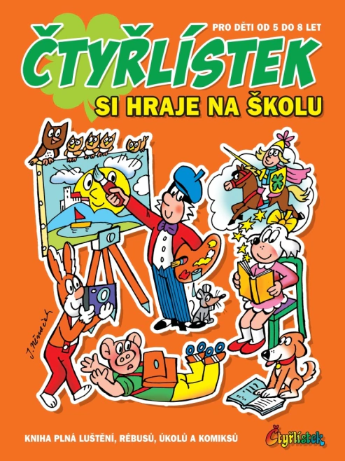 Čtyřlístek si hraje na školu kniha plná luštění, rébusů, úkolů a komiksů Čtyřlístek Čtyřlístek si hraje na školu kniha plná luštění, rébusů, úkolů a komiksů Čtyřlístek